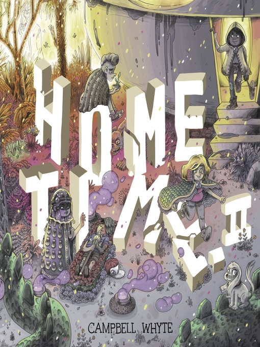 Title details for Home Time (2017), Book 2 by Campbell Whyte - Available